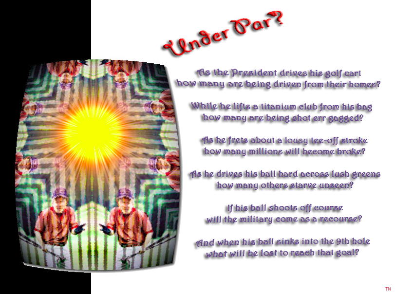 Under par? - an art work and rhetorical poem by T Newfields