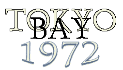 TOKYO BAY 1972 Title Display