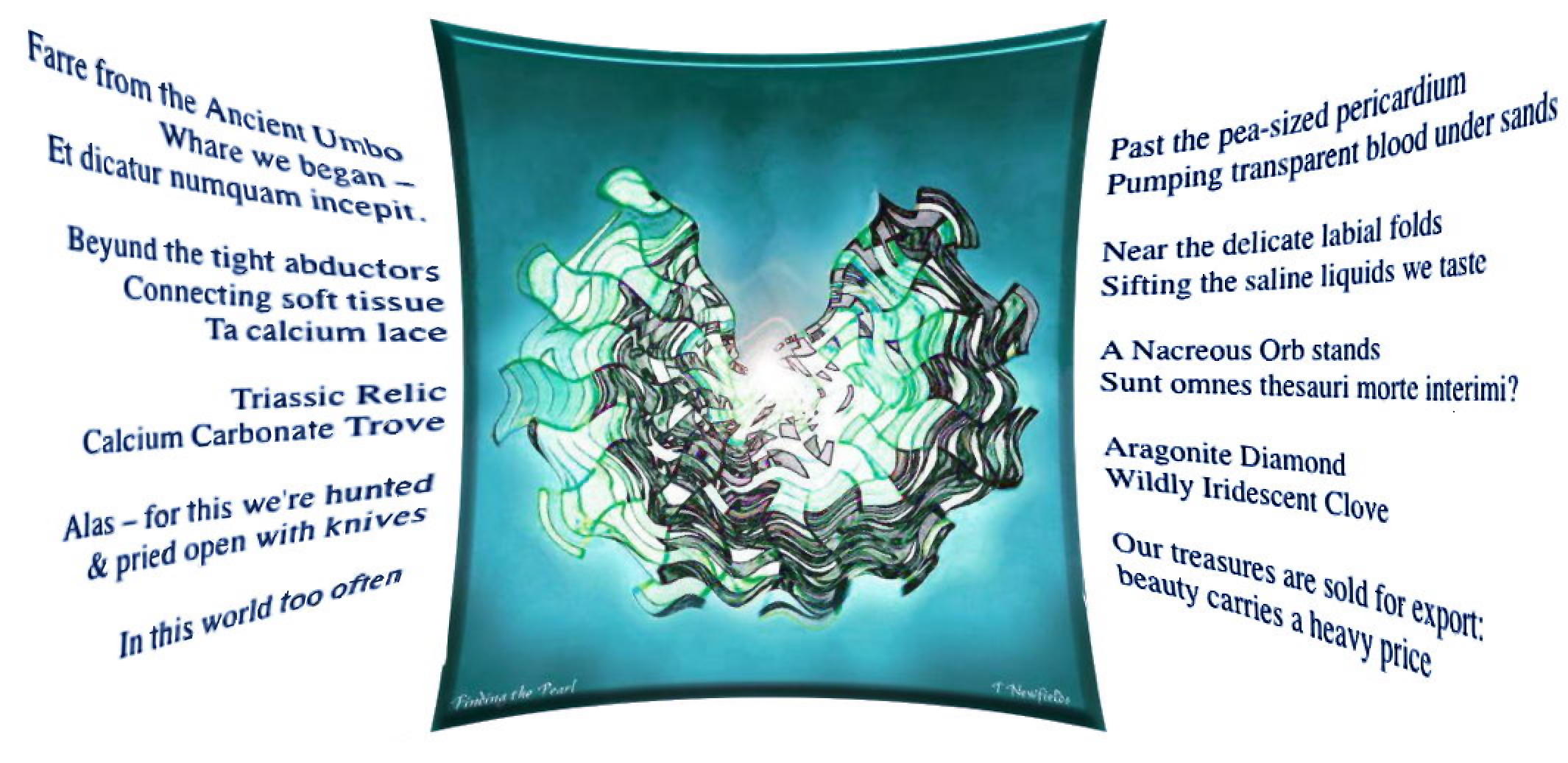 Finding the Pearl - an art work and poem by T Newfields