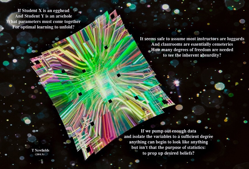 A Statistical Conjecture: Some Thoughts about Causality Errors A Statistical Conjecture - an art work & poem by T Newfields