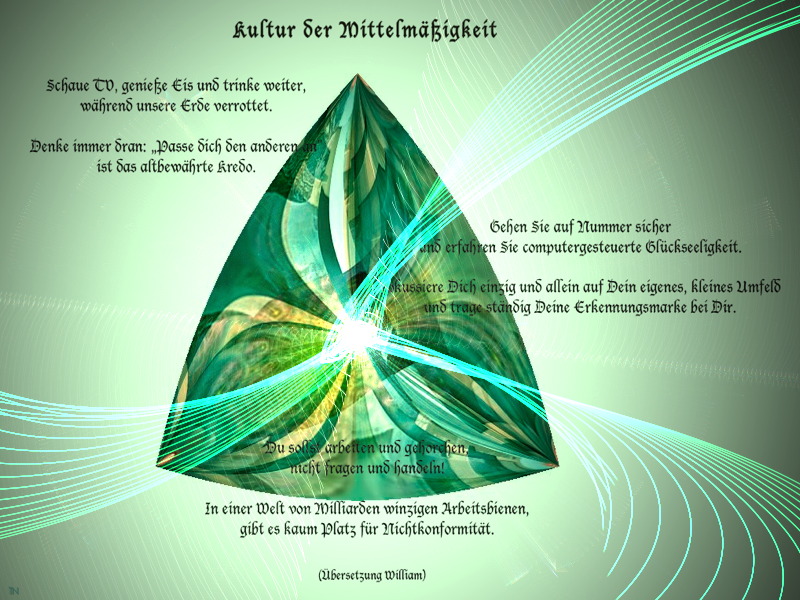Kultur der Mittelm&auml;&szlig;igkeit - ein Kunstwerk von T Newfields